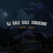 Bale Bale Singkong