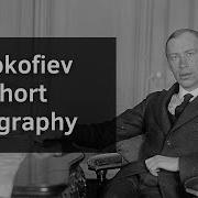 About The Composer Sergei Prokofiev