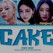 Itzy Cake Lyrics