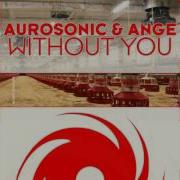 Aurosonic This Without You