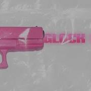 Glock Rosa By 2000Cheffin