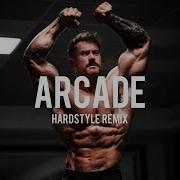 Arcade Hardsytle