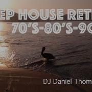 Best Of Popular 70 S 80 S 90 S Deep House Remixes Retro Mix