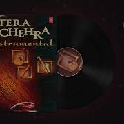 Tera Chehra Instrumental