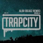 Krewella Alibi Beauz Remix