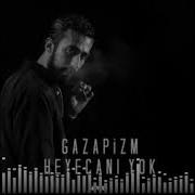 Gazapizm Heyecanı Yok Rez Remix 2018