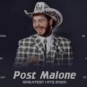 Post Malone Greatest His Albums 2020