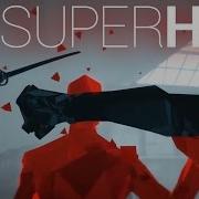 Superhot