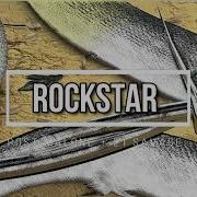 Post Malone Rockstar Ft 21 Savage Rockstar Trap Instrumental Beat 2018