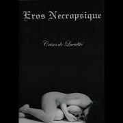 Eros Necropsique Lucidite