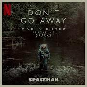 Don T Go Away Max Richter