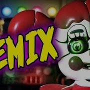 Fnaf Sl Circus Baby Song Don T Come Crying Remix