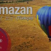 Maher Zain Ramazan Turkce Mp3 Yukle