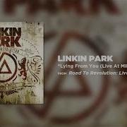 Linkin Park Lying From You Road To Revolution Live At Milton Keynes