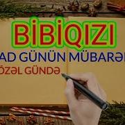 Bibim Qızı Ad Günü Tebrik