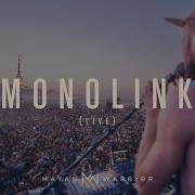 Monolink Burning Man 2022 Set