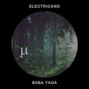 Electricano Baba Yaga