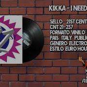 Kikka I Need U Tonight Factory Dance Mix