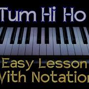 Tum Hi Ho Full Song Notation