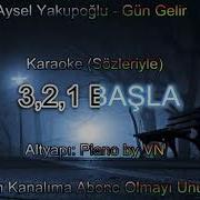 Gün Gelir Karaoke