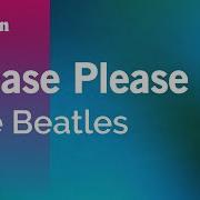 Please Please Me The Beatles Karaoke Version