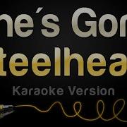 She S Gone Steelheart Original Karaoke