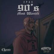 2 Pac 90 S Most Wanted G Funk Mix Tape