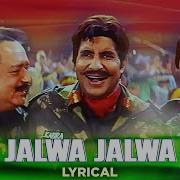 Jalwa Jalwa