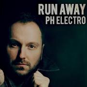 Run Away Radio Edit Ph Electro