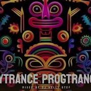 Helly Psytrance Progtrance Mix 037 Live Set At Tranceglobe 18 05 24