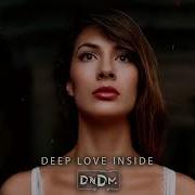 Dndm Love Inside