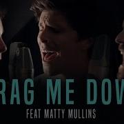 Drag Me Down Cover