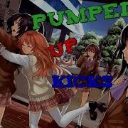 Nightcore Pump Up Kids