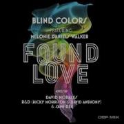 Blind Colors Melonie Daniels Walker Found Love David Morales Classic Mix