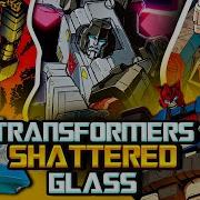 Transformers Shattered Glass Comic