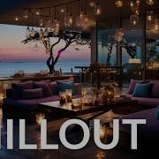 Relax Chillout Music Luxury Chill Out Wonderful Playlist Lounge Ambient New Age