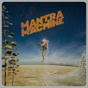 Mantra Machine