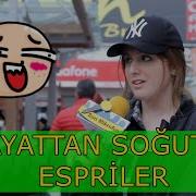 Espriler Soğuk Espriler