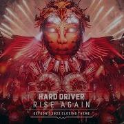 Hard Driver Rise Again