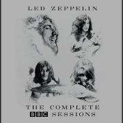 Led Zeppelin Bbc Sessions I Can T Quit You