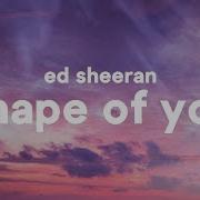 Ed Sheeran Shape Of You Letra