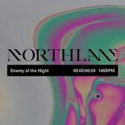 Enemy Of The Night Northlane