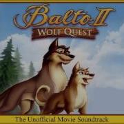 Balto Wolf Quest Soundtrack