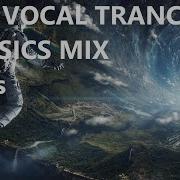 Best Vocal Trance Classics Mix Bonding Beats Vol 72