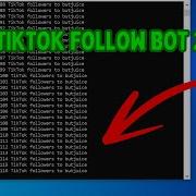 Tiktok Follow Bot