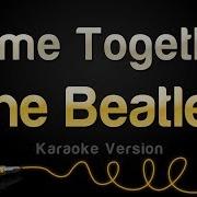 Come Together Karaoke