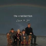 They Long To Be Close To You The Cranberries