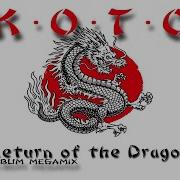 Koto Return Of The Dragon Album Megamix 2021