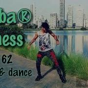 Zin 62 Shut Up And Dance Dembow Lambada Zumba Fitness