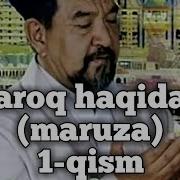 Fozil Qori Aroq Haqida 1 Qism Foydali Maruza